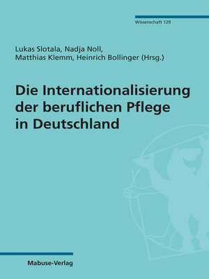 cover image of Die Internationalisierung der beruflichen Pflege in Deutschland